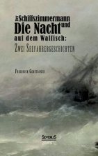 Schiffszimmermann und Die Nacht auf dem Walfisch