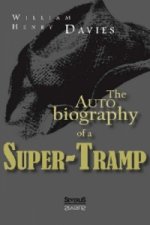 The Autobiography of a Super-Tramp