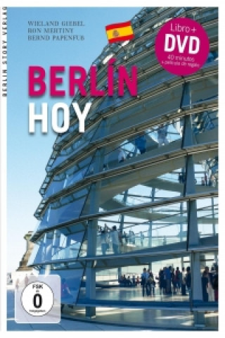 Berlin hoy, m. DVD. Berlin Heute, m. DVD, spanische Ausgabe