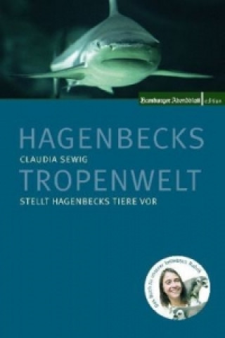 Hagenbecks Tropenwelt