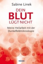 Dein Blut lügt nicht