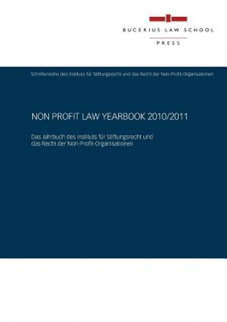 Non Profit Law Yearbook 2010/2011