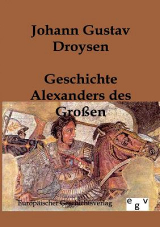 Geschichte Alexanders des Grossen