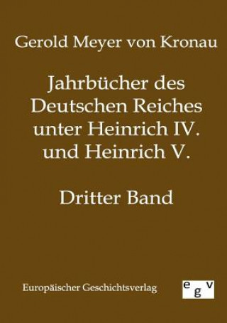 Jahrbucher des Deutschen Reiches unter Heinrich IV. und Heinrich V.
