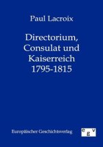 Directorium, Consulat und Kaiserreich 1795-1815