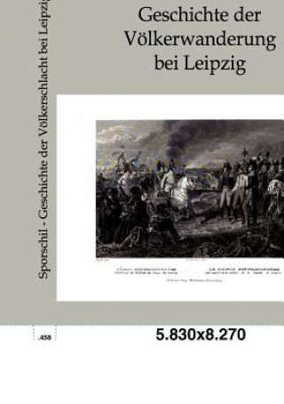 Geschichte der Voelkerschlacht bei Leipzig