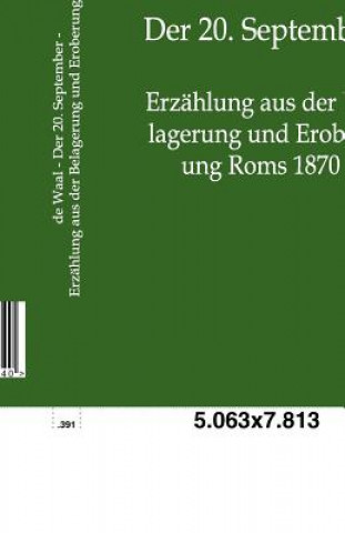 20. September - Erzahlung aus der Belagerung und Eroberung Roms 1870