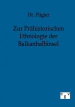 Zur Prahistorischen Ethnologie der Balkanhalbinsel