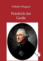 Friedrich der Grosse