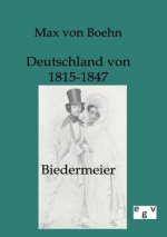 Biedermeier - Deutschland von 1815-1847