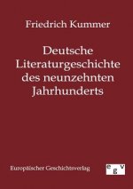 Deutsche Literaturgeschichte des neunzehnten Jahrhunderts
