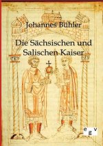 Sachsischen und Salischen Kaiser