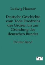 Deutsche Geschichte vom Tode Friedrichs des Grossen bis zur Grundung des deutschen Bundes