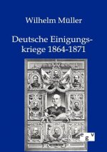 Deutsche Einigungskriege 1864-1871