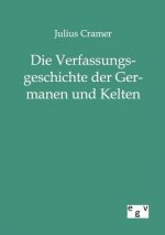 Verfassungsgeschichte der Germanen und Kelten