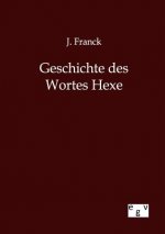 Geschichte des Wortes Hexe