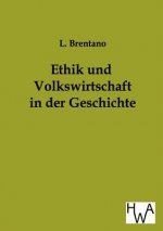 Ethik und Volkswirtschaft in der Geschichte