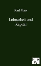 Lohnarbeit Und Kapital