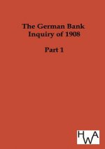 German Bank Inquiry of 1908