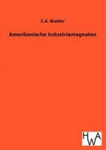 Amerikanische Industriemagnaten