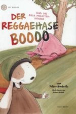 Der Reggaehase BOOOO und die rosa Monsterkrabbe, m. 1 CD-ROM