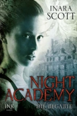 Night Academy - Die Begabte