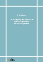 Dr. Lampes Bienenzucht