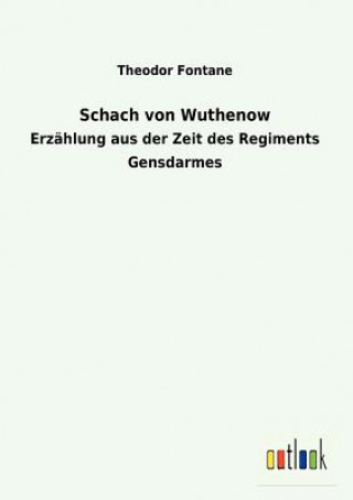 Schach Von Wuthenow