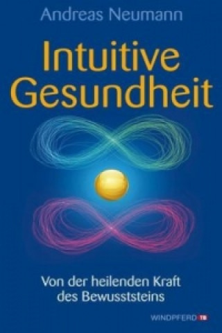 Intuitive Gesundheit