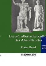 kunstlerische Kultur des Abendlandes