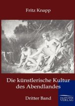 kunstlerische Kultur des Abendlandes