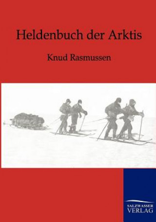 Heldenbuch der Arktis