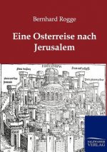 Eine Osterreise nach Jerusalem