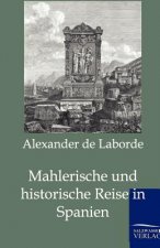 Mahlerische und historische Reise in Spanien