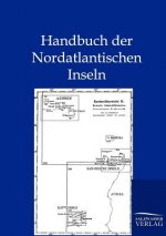 Handbuch Der Nordatlantischen Inseln