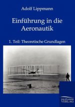 Einfuhrung in die Aeronautik