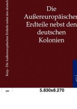 Aussereuropaischen Erdteile nebst den deutschen Kolonien