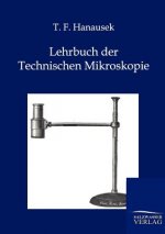 Lehrbuch der Technischen Mikroskopie