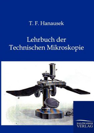 Lehrbuch der Technischen Mikroskopie
