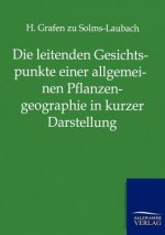 leitenden Gesichtspunkte einer allgemeinen Pflanzengeographie in kurzer Darstellung