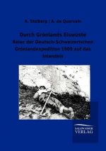 Durch Groenlands Eiswuste