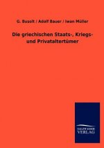 griechischen Staats-, Kriegs- und Privataltertumer