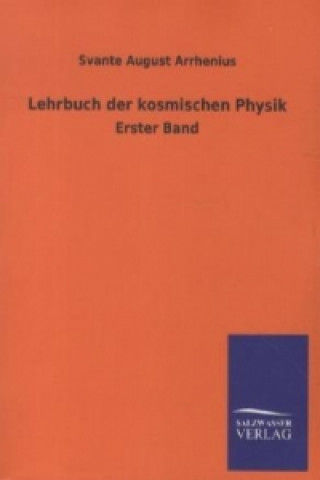 Lehrbuch der kosmischen Physik