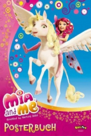 Mia and me - Posterbuch
