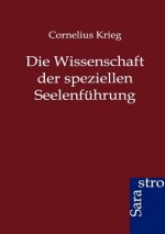 Wissenschaft der speziellen Seelenfuhrung