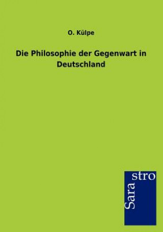Philosophie der Gegenwart in Deutschland