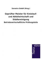 Geprufter Meister fur Kreislauf- und Abfallwirtschaft und Stadtereinigung