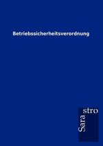 Betriebssicherheitsverordnung