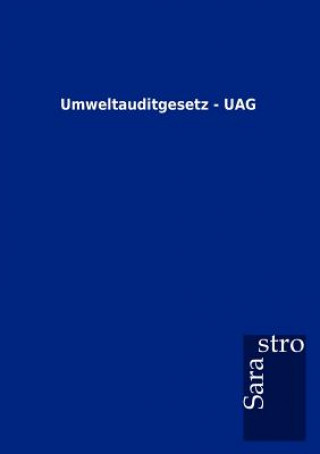 Umweltauditgesetz - UAG