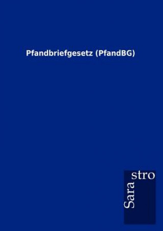 Pfandbriefgesetz (PfandBG)